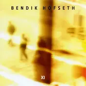 Bendik Hofseth - XI