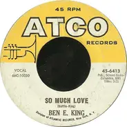 Ben E. King - So Much Love
