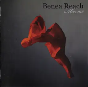 Benea Reach - Alleviat