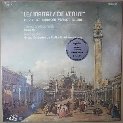 Benedetto Marcello / Tomaso Albinoni / Antonio Vivaldi / Vincenzo Bellini - Les Maîtres De Venise