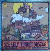 Benedek Elek - Székely Tündérország (Benedek Elek Meséi)