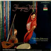 LP - Benedict Silberman His Chorus & Orchestra - Hungarian Moods