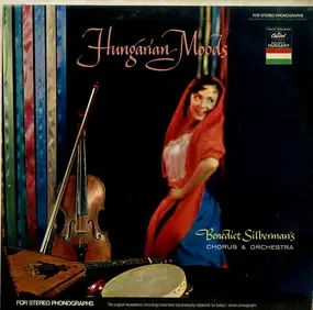 Benedict Silberman His Chorus & Orchestra - Hungarian Moods