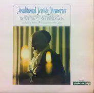 Benedict Silberman - Traditional Jewish Memories