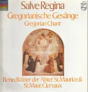LP - Benedictine Monks Of The Abbey Of Saint-Maurice & Saint-Maur, Clervaux - Salve Regina • Gregorian Chant
