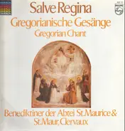 Benedictine Monks Of The Abbey Of Saint-Maurice & Saint-Maur, Clervaux - Salve Regina • Gregorian Chant