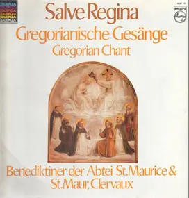 Benedictine Monks Of The Abbey Of Saint-Maurice & - Salve Regina • Gregorian Chant