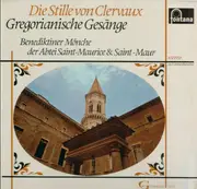 LP - Benediktiner Mönche - Die Stille Von Clervaux, Gregorianische Gesänge