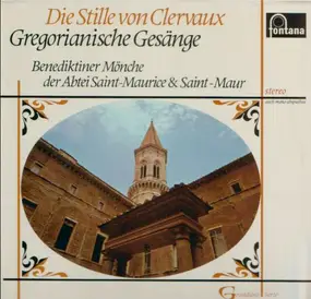 Sai - Die Stille Von Clervaux, Gregorianische Gesänge