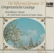 Sai - Die Stille Von Clervaux - II - Gregorianische Gesänge