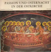 LP - Benediktiner von Chevetogne - Passion und Osternacht in der Ostkirche