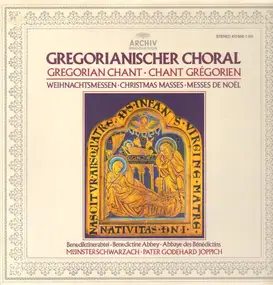 Pater godehard Joppich - Gregorianischer Choral: Weihnachtsmessen