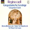 LP - Regina Caeli - Gregorianische Gesänge • Gregorian Chants