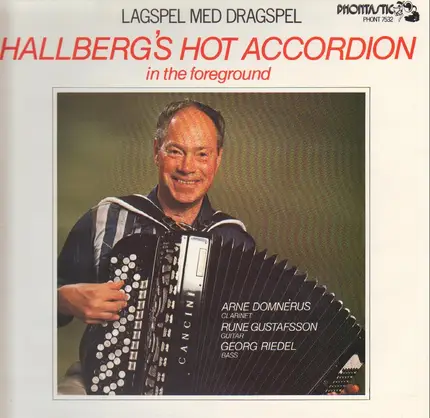 Bengt Hallberg - Hallberg's Hot Accordion In The Foreground