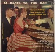 LP - Bengt Hallberg Trio , Nisse Engström Trio , The Reinhold Svensson Trio - 9 Beats To The Bar