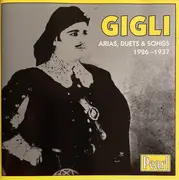 Double CD - Beniamino Gigli - Arias, Duets & Songs 1926-1937 - Mono