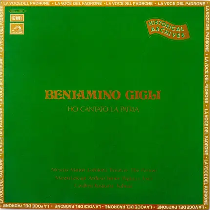 Beniamino Gigli - Ho Cantato La Patria...