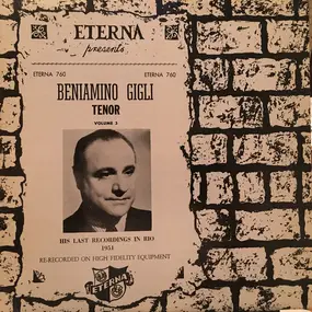 Beniamino Gigli - His Last Recordings In Rio