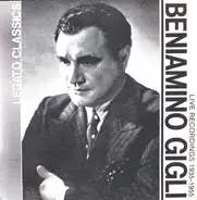 Beniamino Gigli - Live Recordings 1935 - 1955