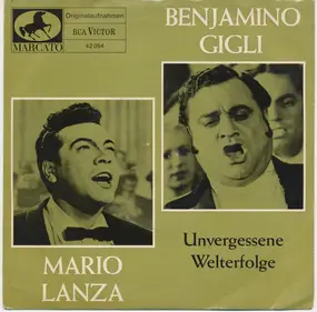 Beniamino Gigli - Unvergessene Welterfolge