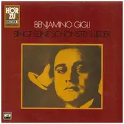 LP - Beniamino Gigli - Singt Seine Schönsten Lieder