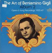 Beniamino Gigli - The Art Of Beniamino Gigli Album 2