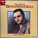 LP-Box - Beniamino Gigli - The Art Of Beniamino Gigli, Volume 1, 1918-1946