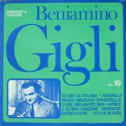 LP - Beniamino Gigli - Le Grandi Voci Del Passato - Romanze E Canzoni Vol.19