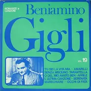 Beniamino Gigli - Le Grandi Voci Del Passato - Romanze E Canzoni Vol.19