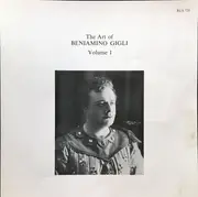 LP-Box - Beniamino Gigli - The Art Of Beniamino Gigli, Volume 1, 1918-1946