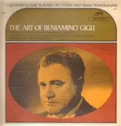 LP - Beniamino Gigli - The Art Of Beniamino Gigli