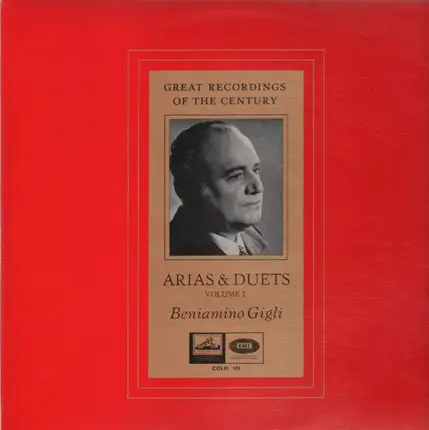 Beniamino Gigli - Arias & Duets Volume 1