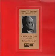 Beniamino Gigli - Arias & Duets Volume 2