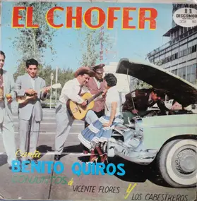 Benito Quiros - El Chofer