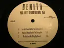 12inch Vinyl Single - Benito - You Ain't Heard Nothing Yet
