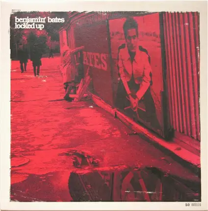 Benjamin Bates - Locked Up