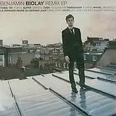 Benjamin Biolay - Remix Ep