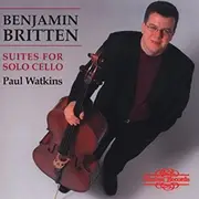 CD - Benjamin Britten -- Paul Watkins - Suites For Solo Cello