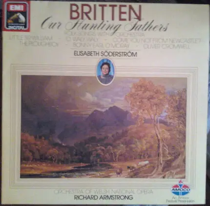 Benjamin Britten - Elisabeth Söderström , The Welsh National Opera Orchestra , Richard Armstrong - Our Hunting Fathers / Folksongs With Orchestra