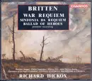 Double CD - Britten - War Requiem / Sinfonia Da Requiem / Ballad Of Heroes