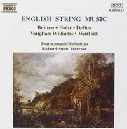 Britten / Holst / Delius / Vaughan Williams / Warlock - English String Music