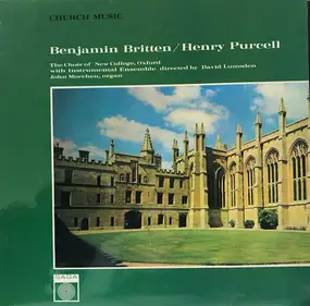 Benjamin Britten - Church Music