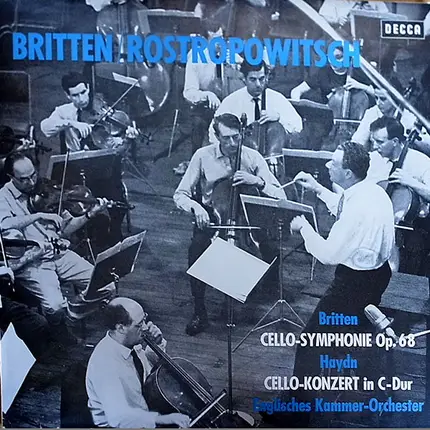 Britten / Haydn - Cello-Symphonie Op. 68 / Cello-Konzert In C-Dur