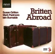 CD - Britten - Britten Abroad