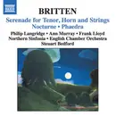 CD - Britten - Serenade For Tenor, Horn And Strings / Nocturne / Phaedra