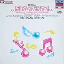 LP - Benjamin Britten , The London Symphony Orchestra / English Chamber Orchestra - Young Person's Guide To The Orchestra / Variations On A Theme Of Frank Bridge