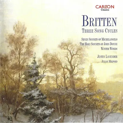 Britten - Three Song Cycles