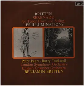 Benjamin Britten - Serenade For Tenor, Horn And Strings / Les Illuminations