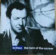 Benjamin Britten - The Turn Of The Screw