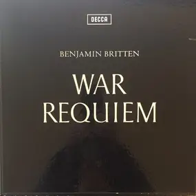 Benjamin Britten - War Requiem